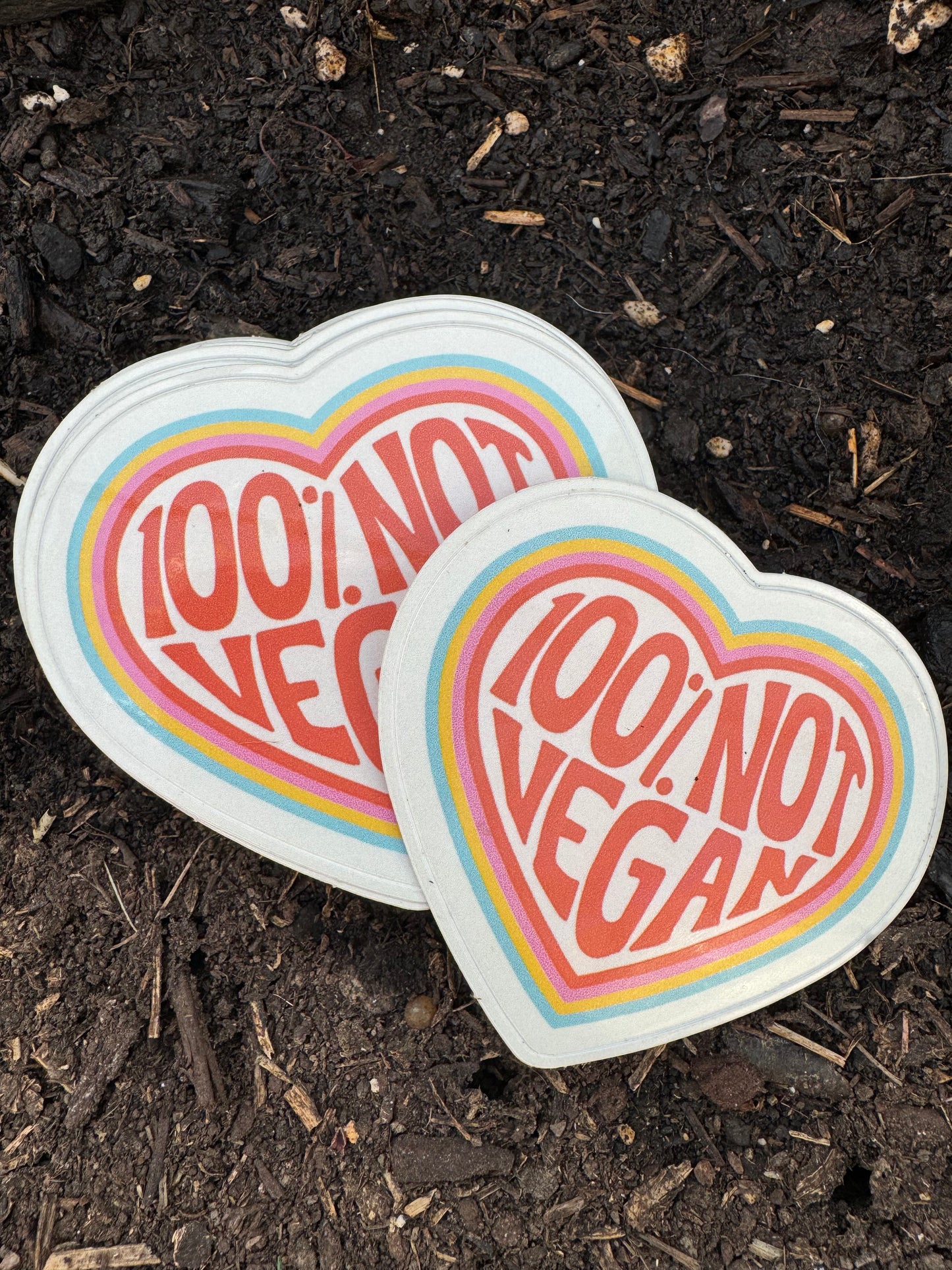 100% Not Vegan Sticker (2.5”)