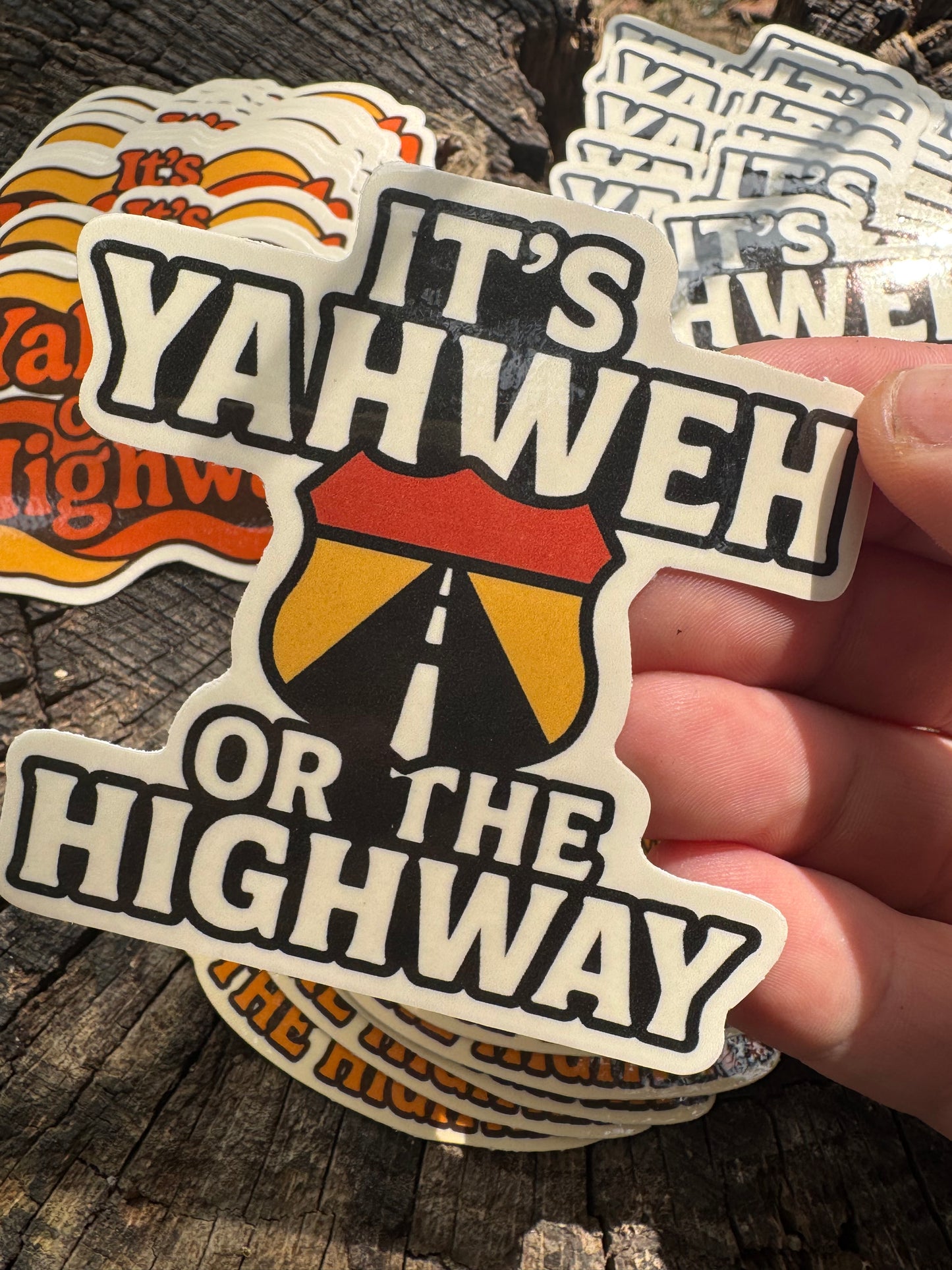 It’s Yahweh or the Highway Sticker Collection