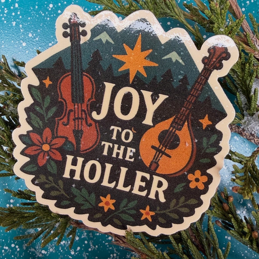Limited Edition Christmas Sticker Collection: Joy to the Holler (2.5”)